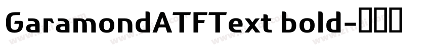 GaramondATFText bold字体转换